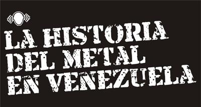 20110914122957-metalprogresivo-metal-venezuela-historia.jpg